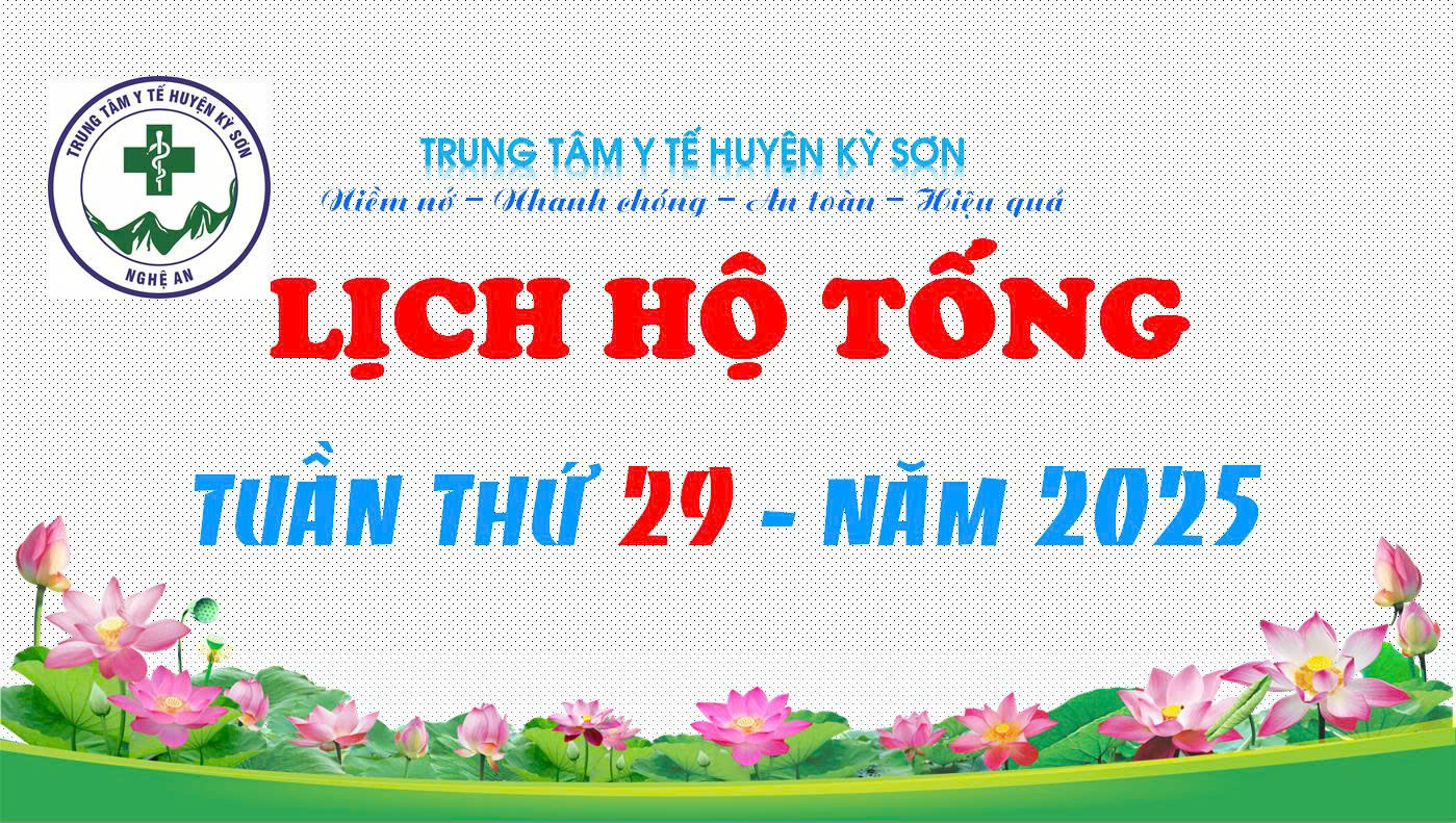 LỊCH HỘ TỐNG TUẦN THỨ 29 NĂM 2025