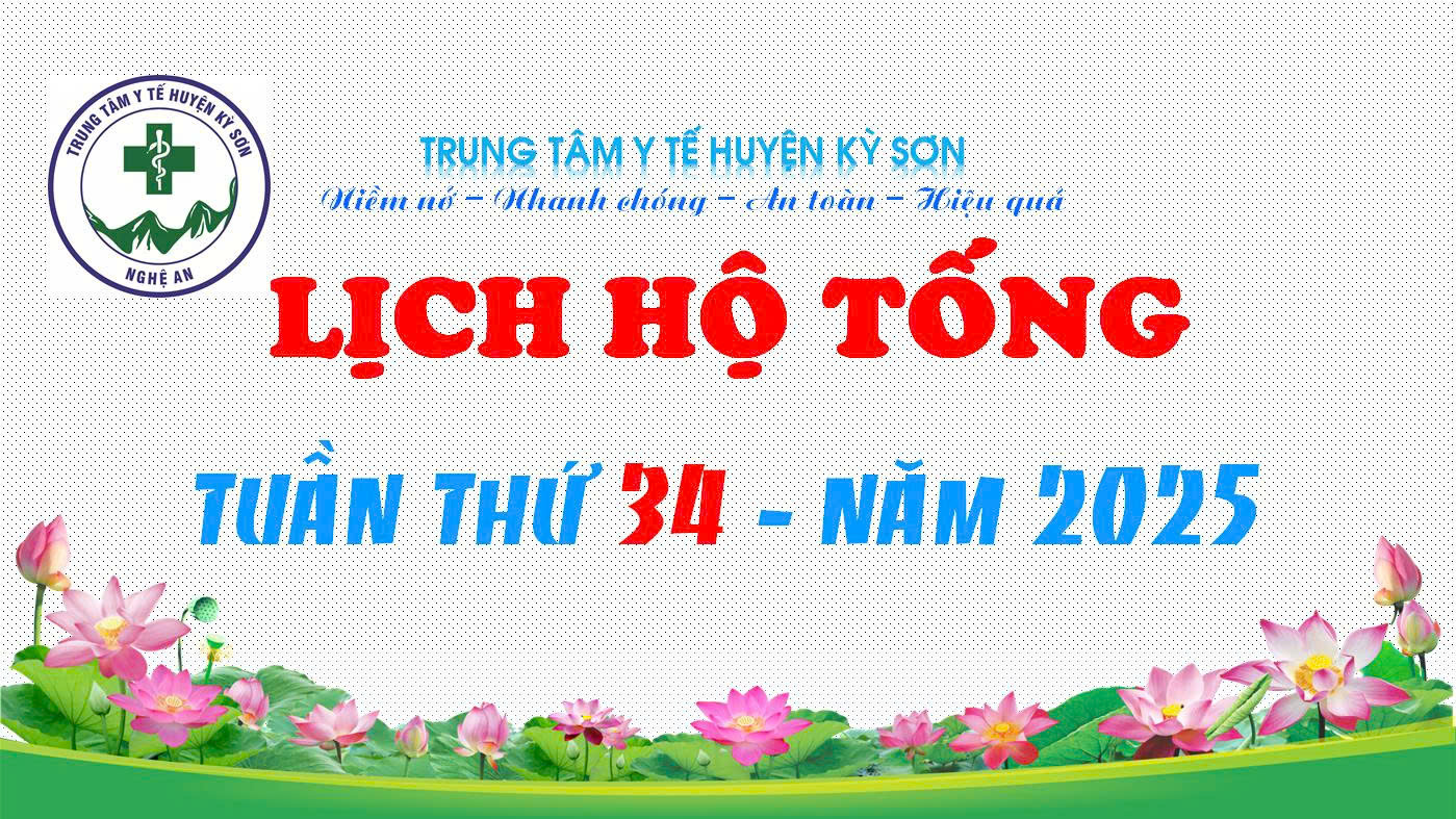 LỊCH HỘ TỐNG TUẦN THỨ 34 NĂM 2025