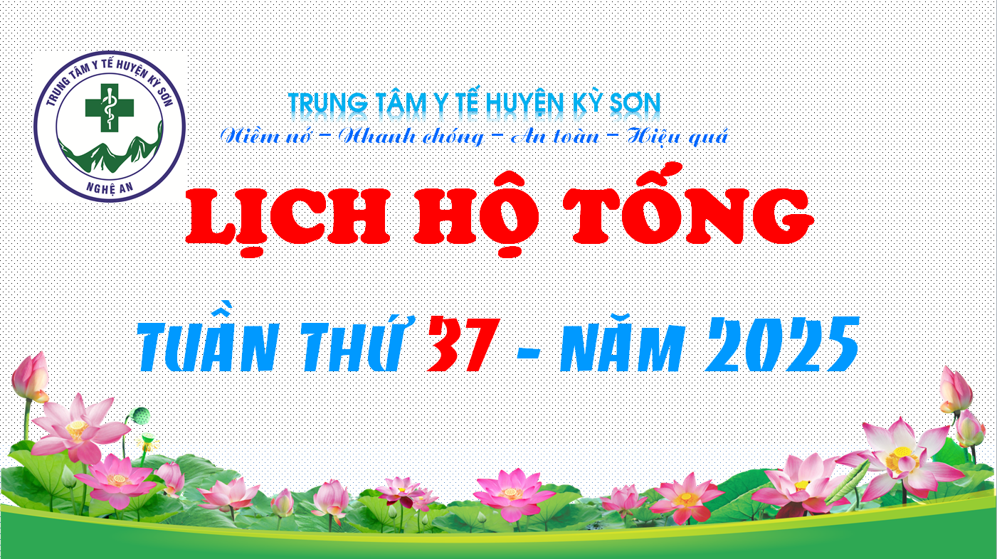 LỊCH HỘ TỐNG TUẦN THỨ 37 NĂM 2025