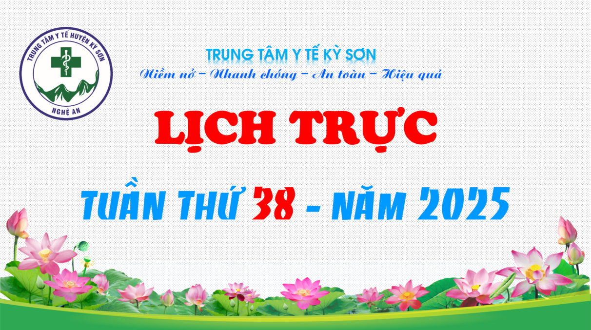 LỊCH TRỰC TOÀN VIỆN TUẦN THỨ 38 NĂM 2025