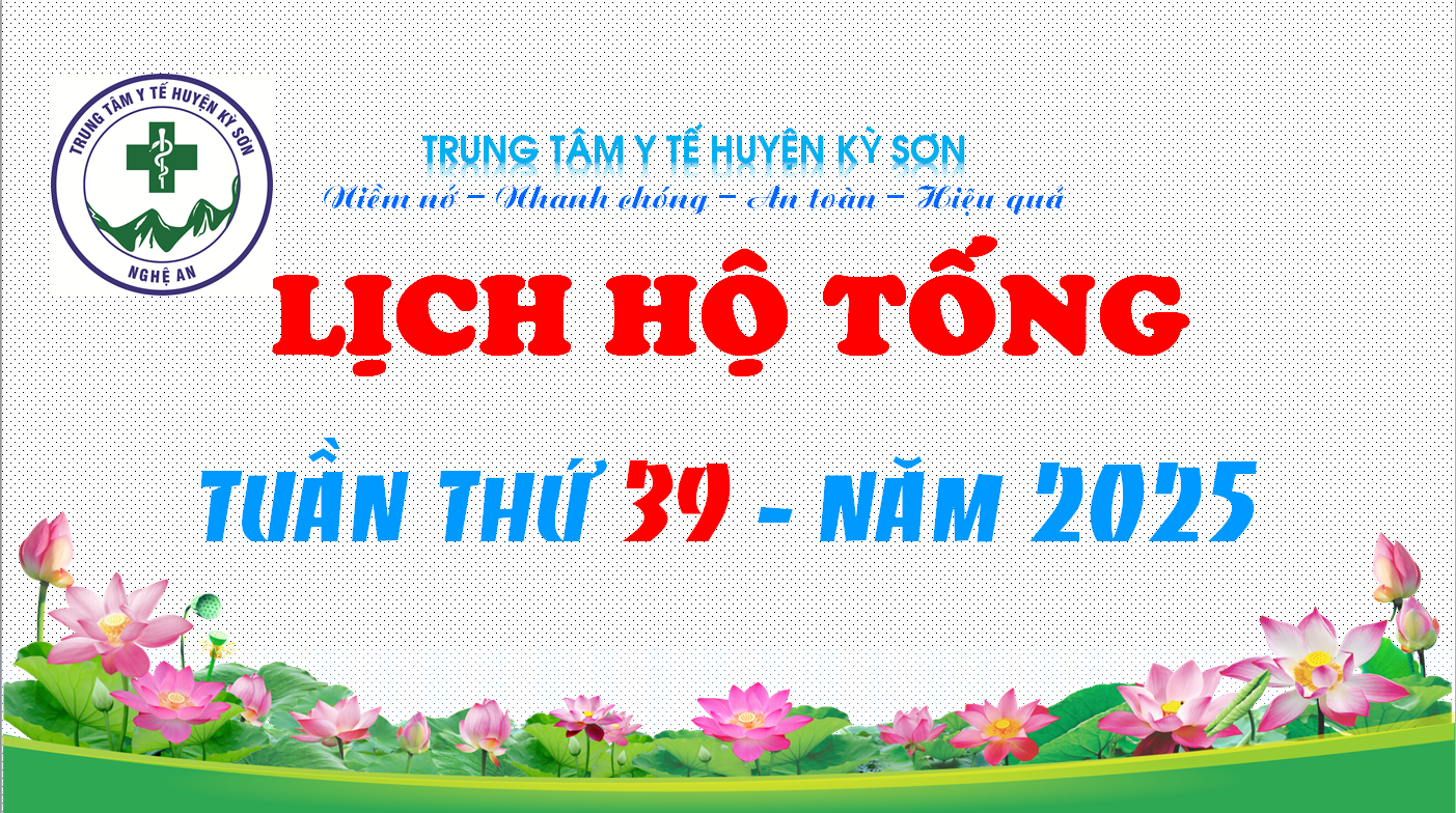 LỊCH HỘ TỐNG TUẦN THỨ 39 NĂM 2025