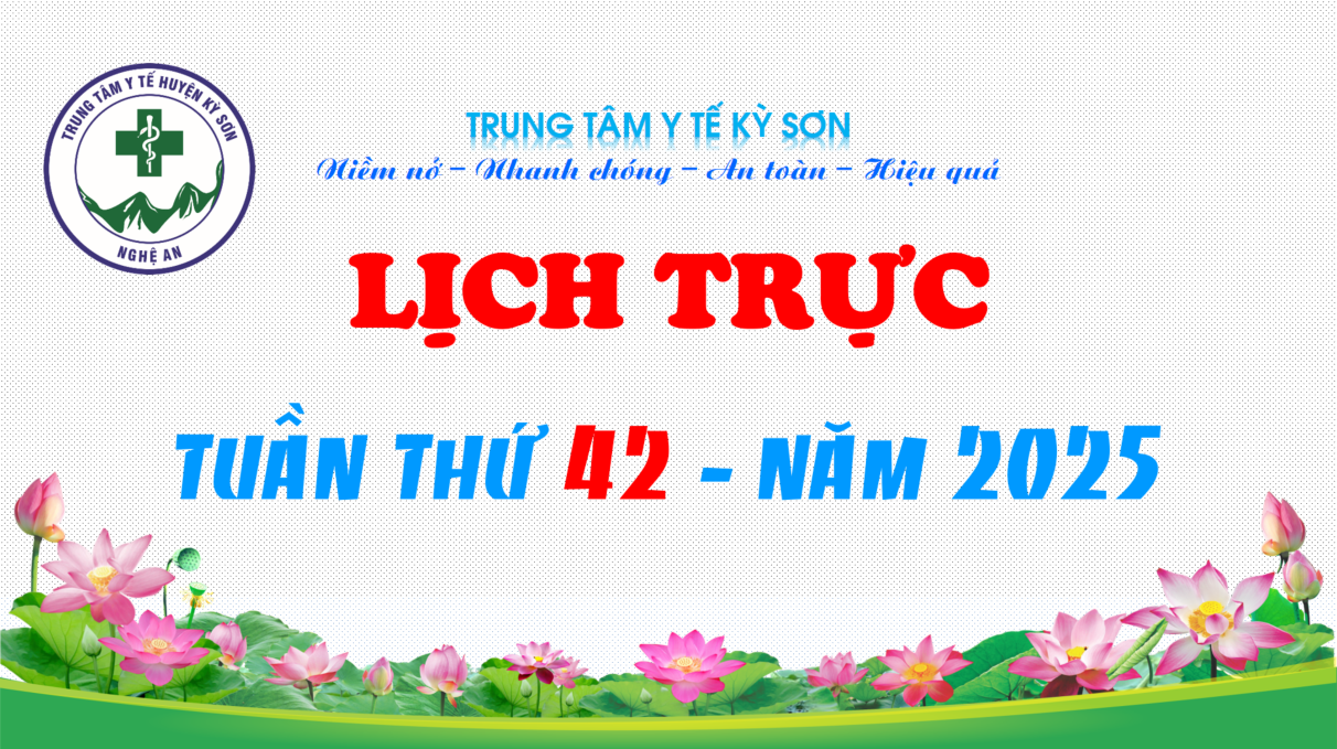 LỊCH TRỰC TOÀN VIỆN TUẦN THỨ 42 NĂM 2025