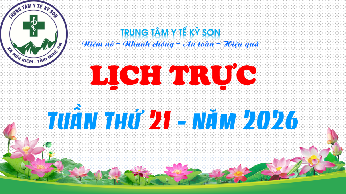 LỊCH TRỰC TOÀN VIỆN TUẦN THỨ 21 NĂM 2026